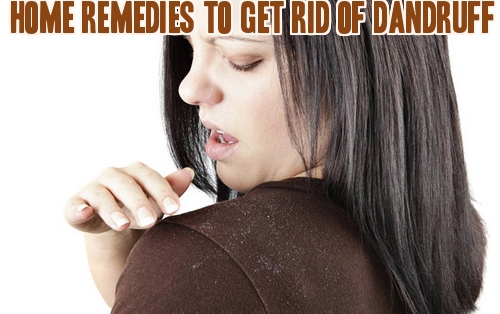12 Ways To Get Rid Of Dandruff At Home