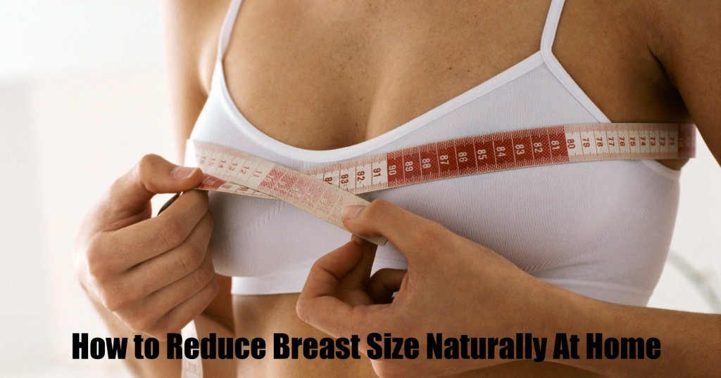 How to Reduce Breast Size Fast at Home